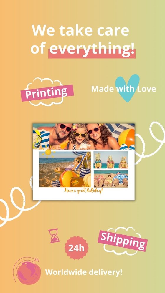 We take care of everything: printing and shipping within 24 hours, worldwide